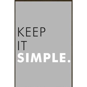 Black and Gray Framed Wall Decor Sign | KEEP IT SIMPLE